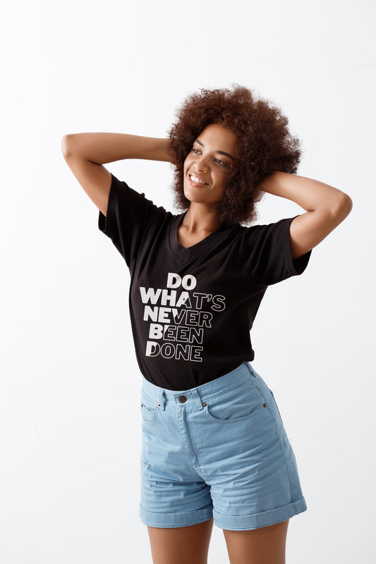 What's Never Been Done T-Shirt